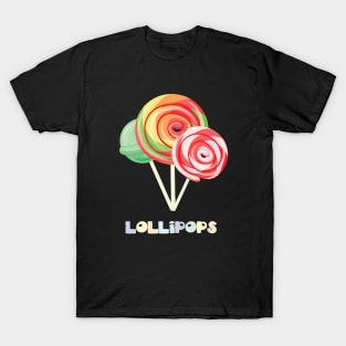 Lollipops, Candies, Sweets T-Shirt